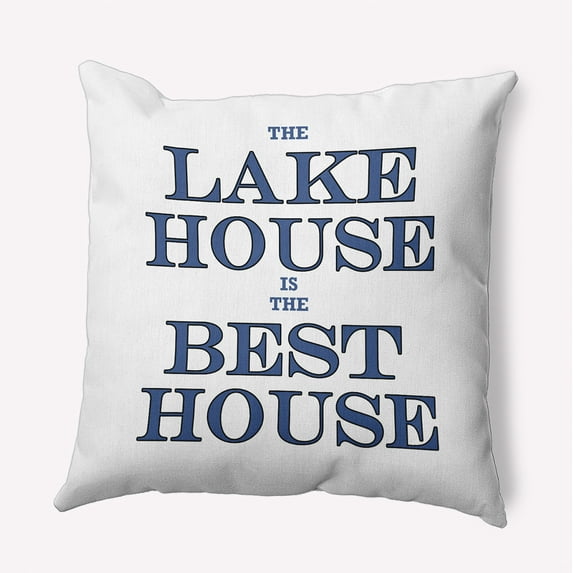 16" x 16" Simply Daisy Lake House Best House Indoor/Outdoor Pillow, Nautical Navy Qty 1