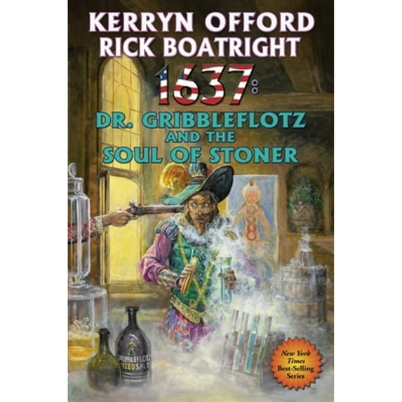 Pre-Owned 1637: Dr. Gribbleflotz and the Soul of Stoner (Paperback) 1982125608 9781982125608