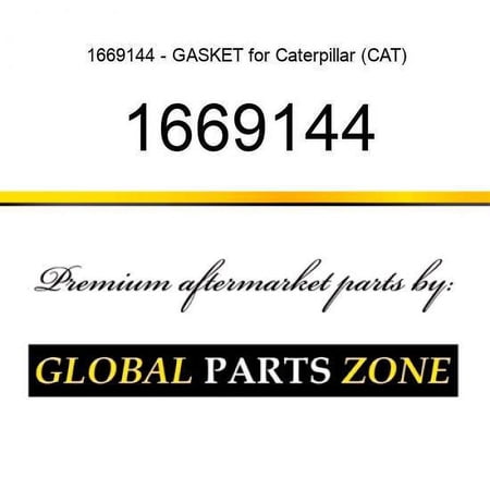 1669144 - GASKET for Caterpillar (CAT)