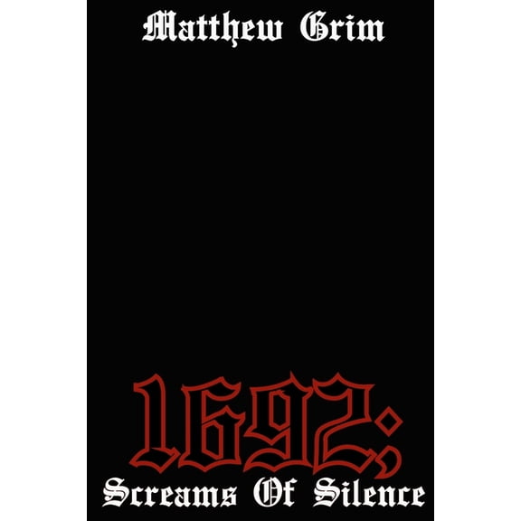 Spirit of Sarah 1692;: Screams Of Silence (Dedication Edition, Script Only), (Paperback)