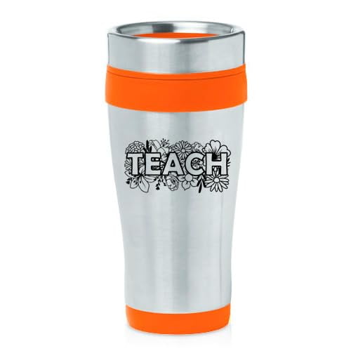 16oz Insulated Stainless Steel Travel Mug Coffee Mug Tumbler Teach Floral Teacher Gift (Orange)