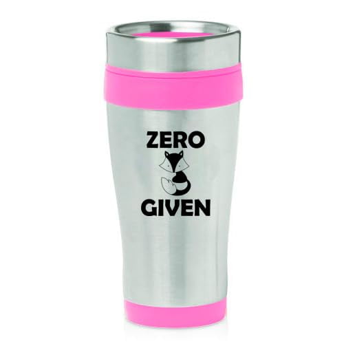 16oz Insulated Stainless Steel Travel Mug Coffee Mug Tumbler Zero Fox Given Funny (Pink)