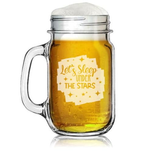 16oz Mason Jar Glass Mug w/Handle Gift Let's Sleep Under The Stars Camping