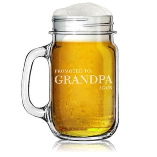 16oz Mason Jar Glass Mug w/Handle Gift Promoted To Grandpa Again Second Baby Pregnancy Announcement Grandfather