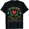 thumbnail image 1 of 16th Wedding Anniversary Present 16 Years Down Forever to Go T-Shirt, 1 of 3