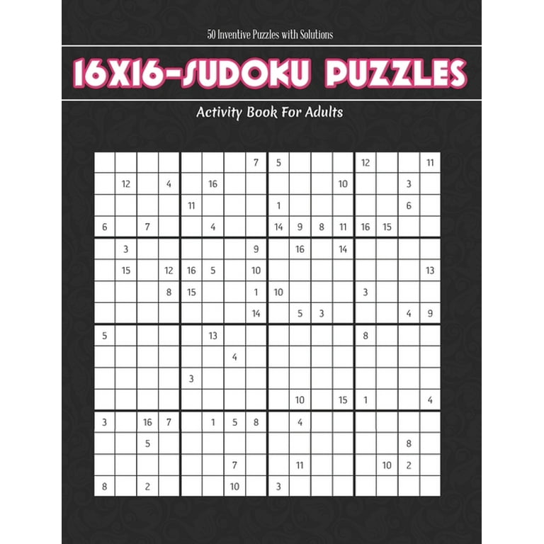 16x16 Sudoku Puzzles With Solution : Puzzles for Adults and Kids a Fun Holiday Activity Book for Everyone (Paperback) - Walmart.com 16x16-sudoku-puzzles-with-solution-puzzles-for-adults-and-kids-a-fun-holiday-activity-book-for-everyone-paperback-walmart-com