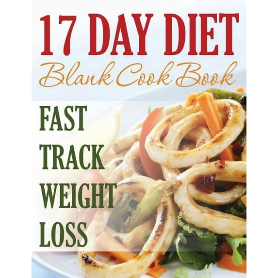 17 Day Diet Blank Cookbook (Paperback)