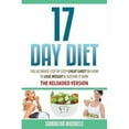 thumbnail image 1 of 17 Day Diet: The Ultimate Step by Step Cheat Sheet on How to Lose Weight & Sustain It Now (Paperback), 1 of 1