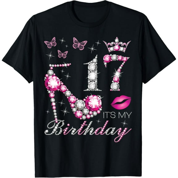 17 It's My Birthday, 17 Years Old, It's My 17th Birthday T-Shirt
