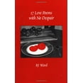 thumbnail image 1 of Pre-Owned 17 Love Poems with No Despair (Paperback) 1556432437 9781556432439, 1 of 1