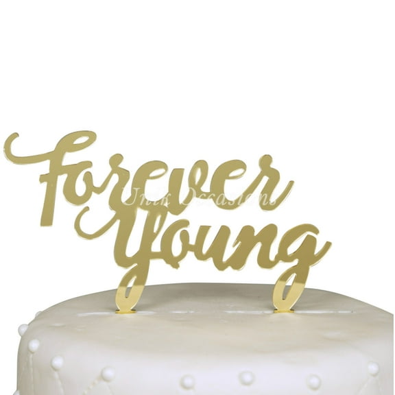 17 Main Forever Young Birthday Acrylic Cake Topper - Gold Mirror
