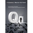 thumbnail image 1 of 17 Questions - What Do You Think?: Questions to Answer Before We Die., 1 of 1