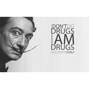 17x11 Fine Art Quality Poster Salvador Dali - I dont do drugs. I am drugs