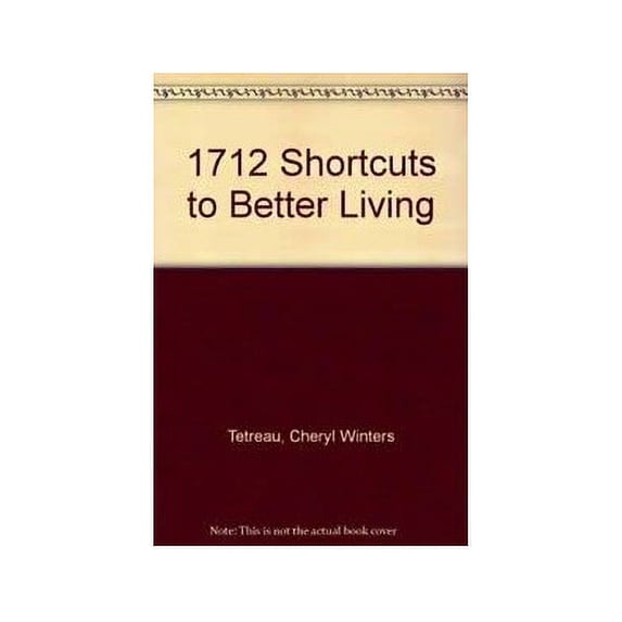 Pre-Owned 1712 Shortcuts to Better Living Hardcover