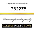 thumbnail image 1 of 1762278 - PIN for Caterpillar (CAT), 1 of 1