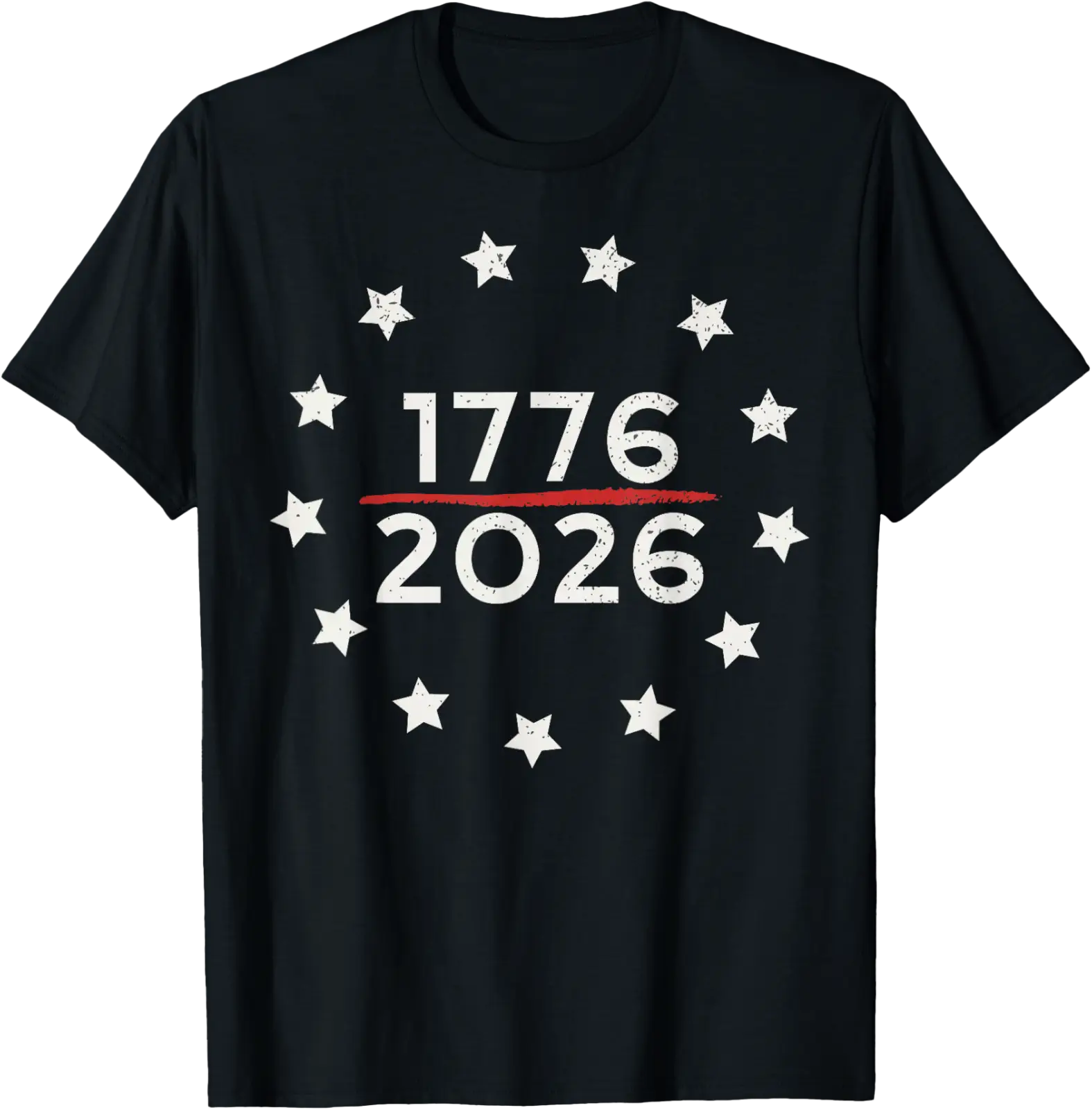 1776 2026 250Th Anniversary Usa Betsy Ross Flag 4Th July T-Shirt All ...