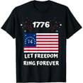 thumbnail image 1 of 1776 Flag Let Freedom Ring Bennington Flag Revolutionary War T-Shirt, 1 of 4