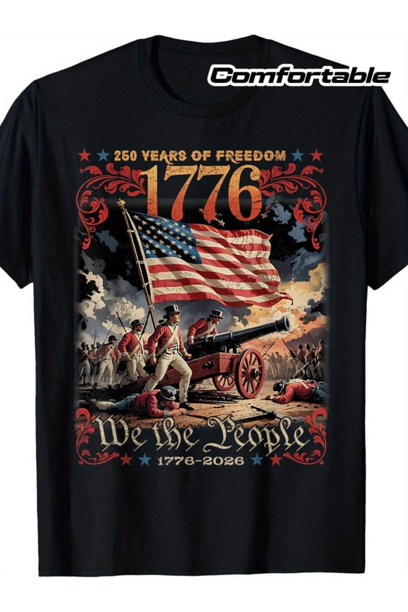 1776 We the People Patriotic T-Shirt - 250 Years of Freedom American Flag Revolutionary War Vintage Graphic Tee Retro USA Pride Apparel