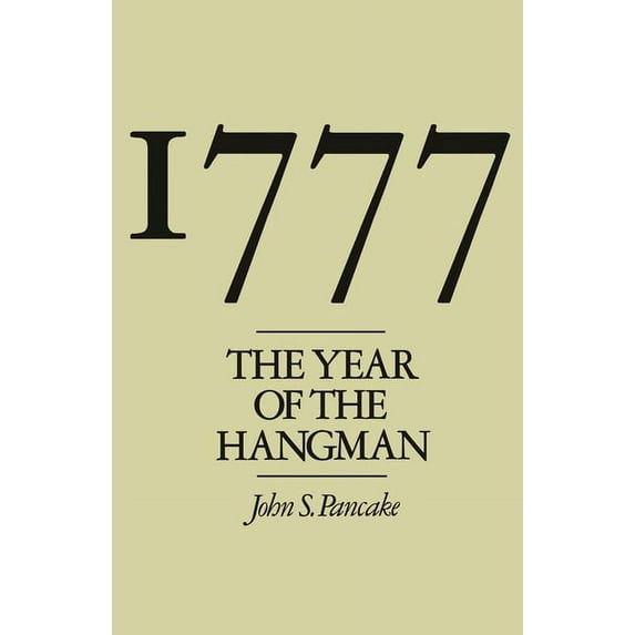 1777: The Year of the Hangman, (Paperback)