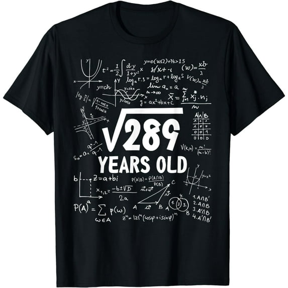 17th Birthday Square Root of 289 17 Yrs Years Old Boy Math T-Shirt
