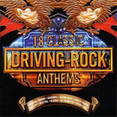 thumbnail image 1 of 18 CLASSIC DRIVING ROCK ANTHEMS (EUROPEAN IMPORT), 1 of 1