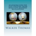 thumbnail image 1 of 18 Lessons for the 21st Century from Jesus' Five Modern Revelations, 1 of 1