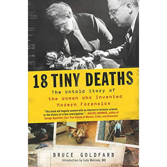 Pre-Owned 18 Tiny Deaths: The Untold Story of Frances Glessner Lee and the Invention of Modern Forensics Paperback