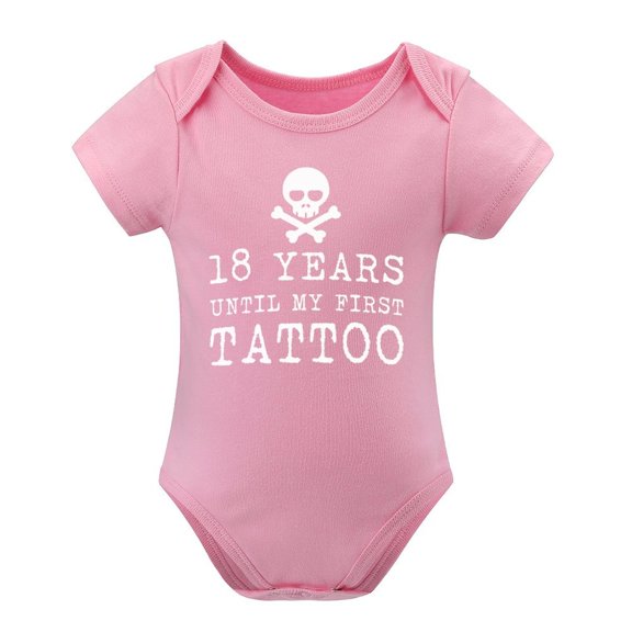18 Years Until My First Tattoo Baby Bodysuit – Funny Baby Shower Gift – Cute Infant One-Piece Romper for Boys Or Girls Pink-style 6months