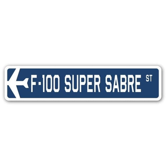18 in. F-100 Super Sabre Street Sign - Air Force Aircraft Military