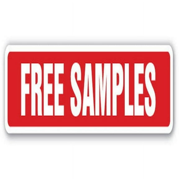 18 in. Free Samples Street Sign - Giveaways Sampler Consumer Product Freebie