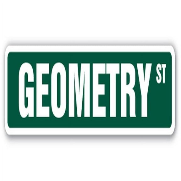 18 in. Geometry Street Sign - Mathematics Teacher Professor Math Geometer