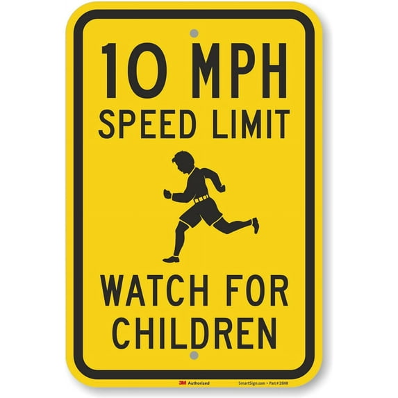 18 x 12 inch “10 MPH Speed Limit - Watch For Children” Metal Sign, 63 mil Aluminum, 3M Laminated Engineer Grade Reflective Material, Black and Yellow, Made in USA