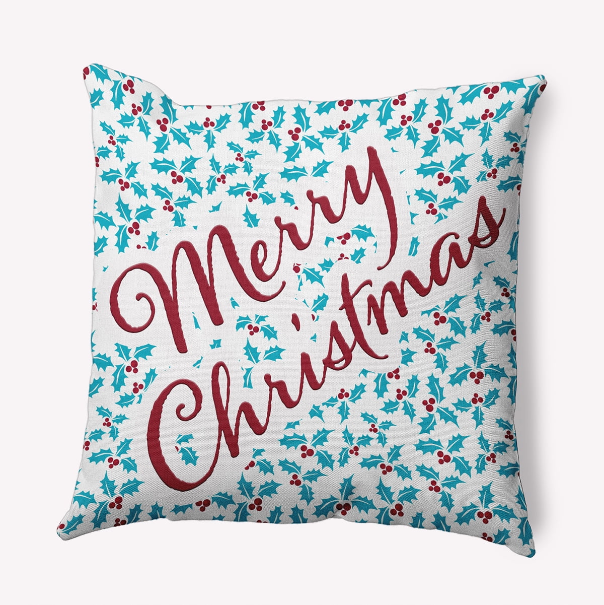 18" x 18" Simply Daisy Merry Christmas with Holly Polyester Indoor/Outdoor Pillow, Turquoise Qty 1