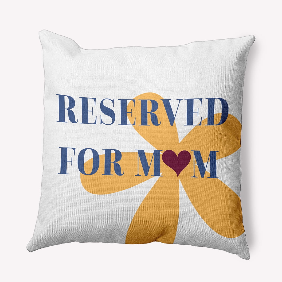 18" x 18" Simply Daisy Reserved for Mom with Hearts Indoor/Outdoor Pillow, Egg Yolk Yellow Qty 1