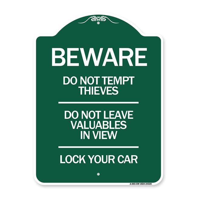18 x 24 in. Designer Series Sign - Beware Do Not Tempt Thieves - Do Not ...
