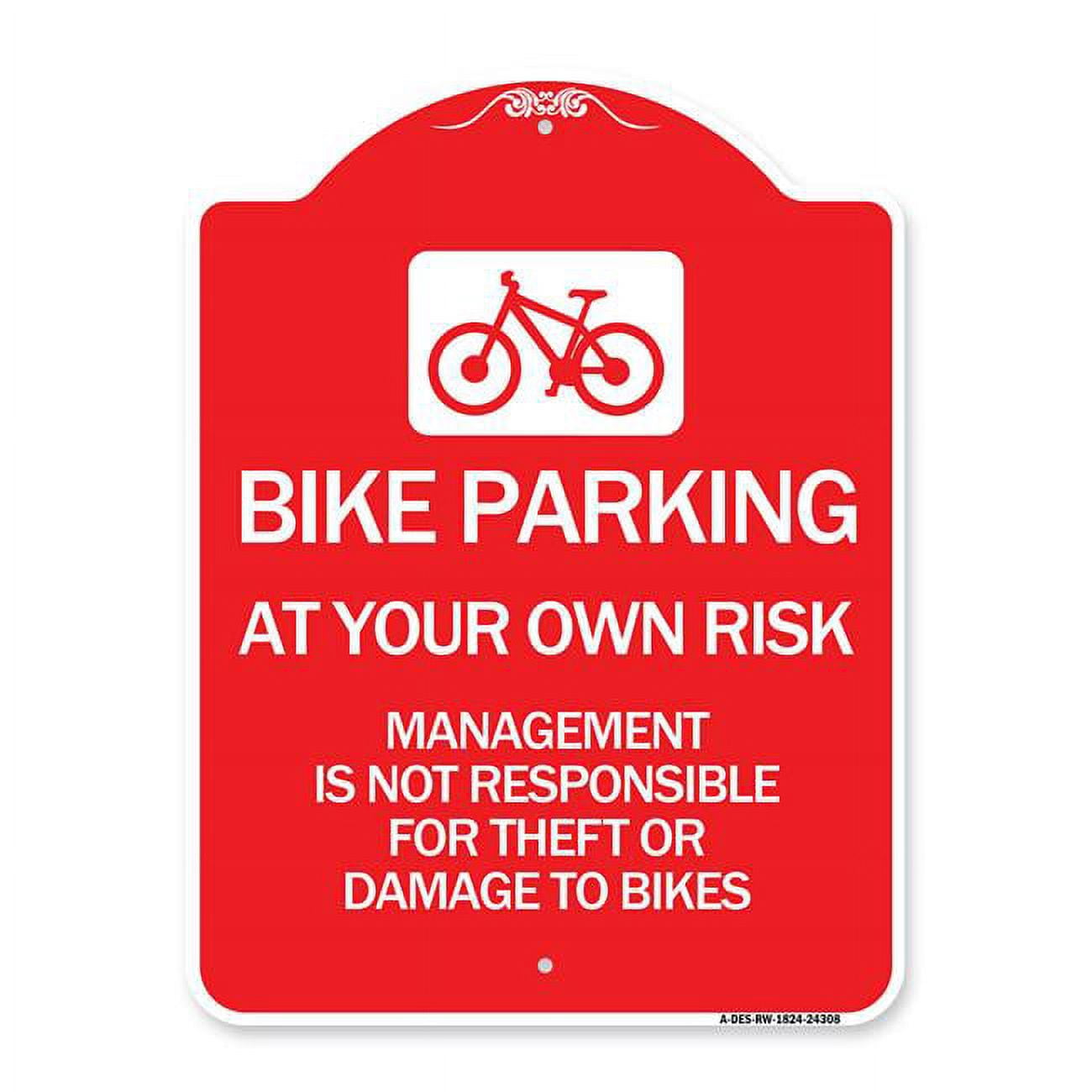 18 x 24 in. Designer Series Sign - Bike Parking At Your Own Risk ...