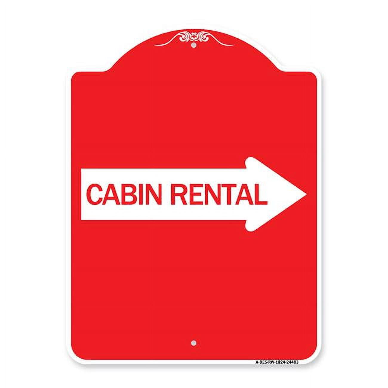 18-x-24-in-designer-series-sign-cabin-rental-with-right-arrow-red