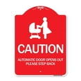 thumbnail image 1 of 18 x 24 in. Designer Series Sign - Caution Automatic Door Opens Out Please Step Back with Graphic, Red & White, 1 of 1