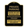 thumbnail image 1 of 18 x 24 in. Designer Series Sign - Entry by Key Access Only - Estacionamiento Privado Acceso Con Llave Solamente, Black & Gold, 1 of 1