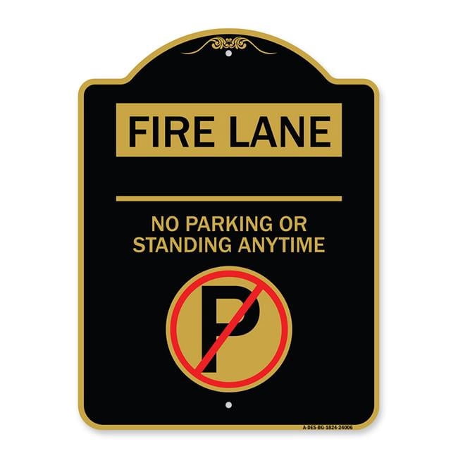 18 x 24 in. Designer Series Sign - Fire Lane No Parking or Standing ...