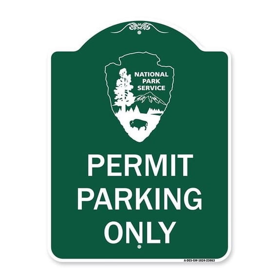 18 x 24 in. Designer Series Sign - National Park Service - Permit Parking Only, Green & White