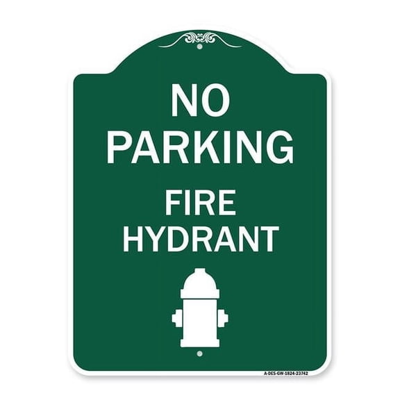 18 x 24 in. Designer Series Sign - No Parking Fire Hydrant with Graphic, Green & White