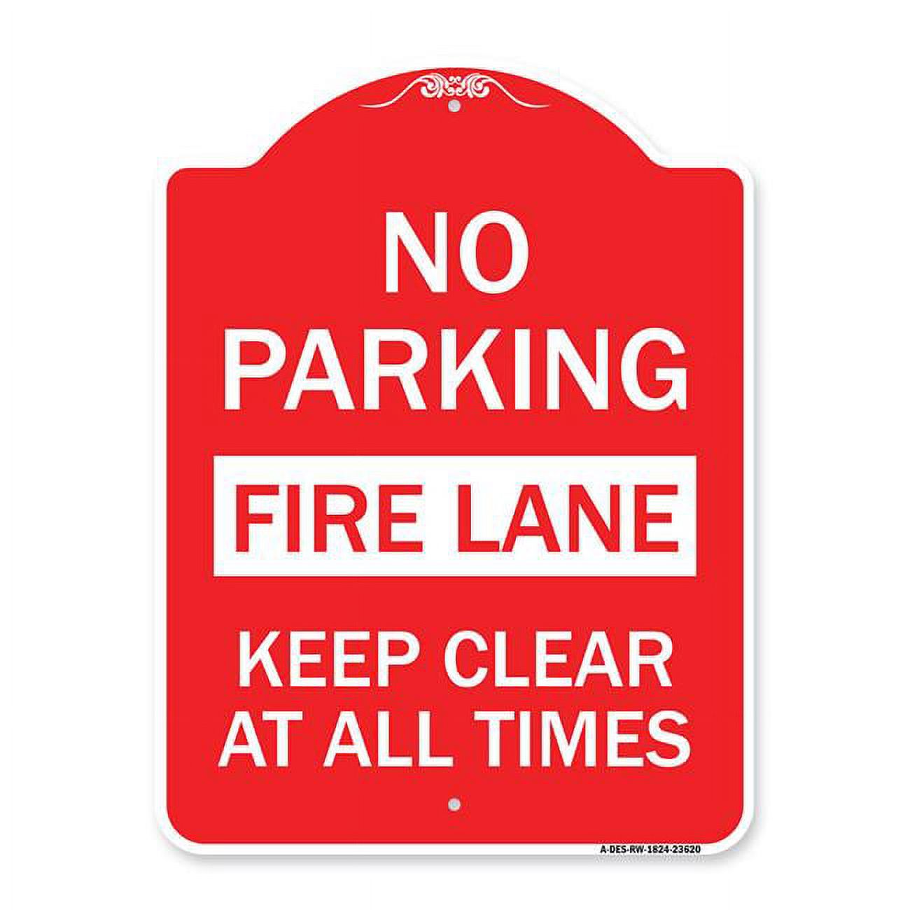 18 x 24 in. Designer Series Sign - No Parking Fire Lane Keep Clear At ...