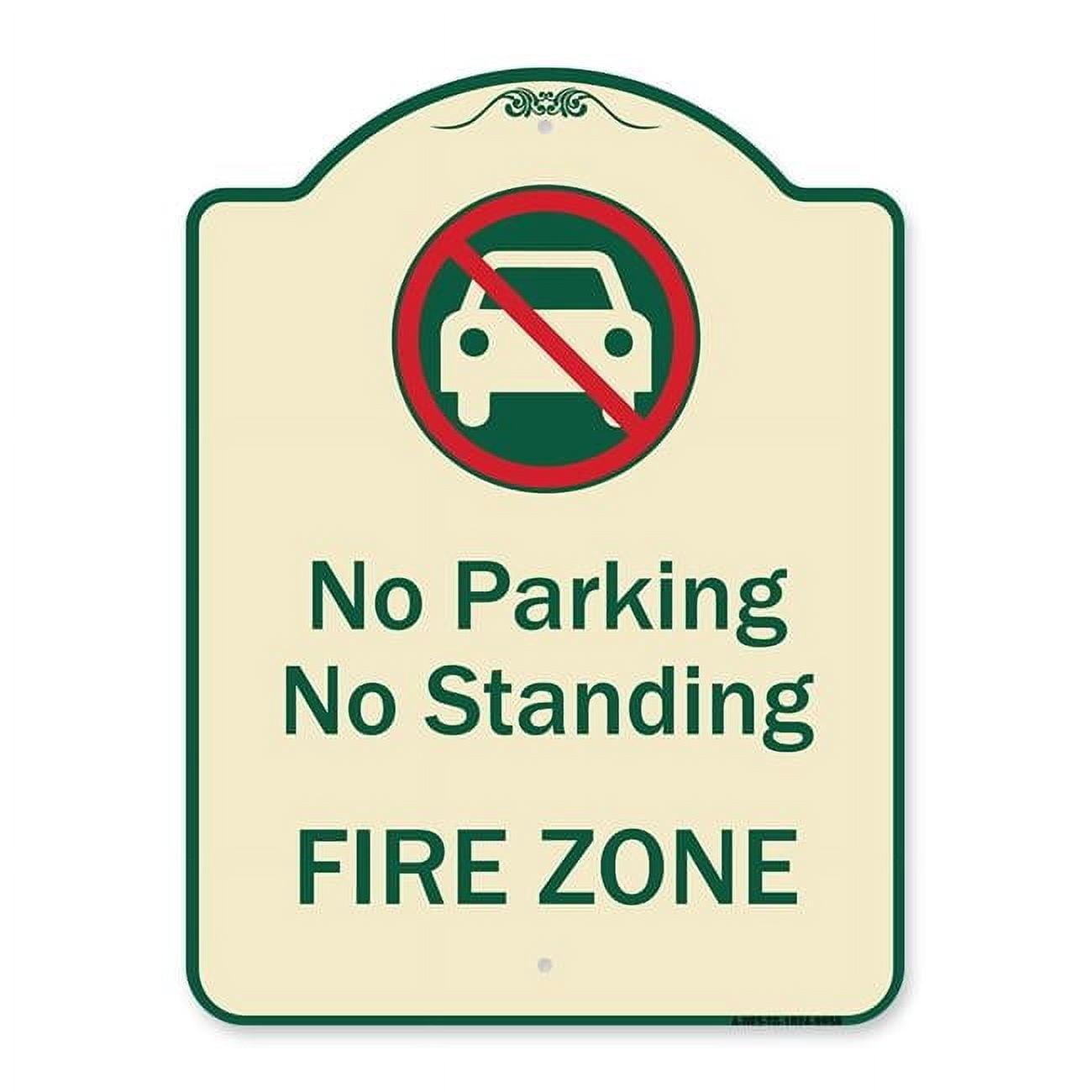 18 x 24 in. Designer Series Sign - No Parking or Standing Fire Zone ...