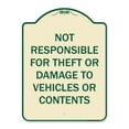 thumbnail image 1 of 18 x 24 in. Designer Series Sign - Not Responsible for Theft or Damage to Vehicles or Contents, Tan & Green, 1 of 1