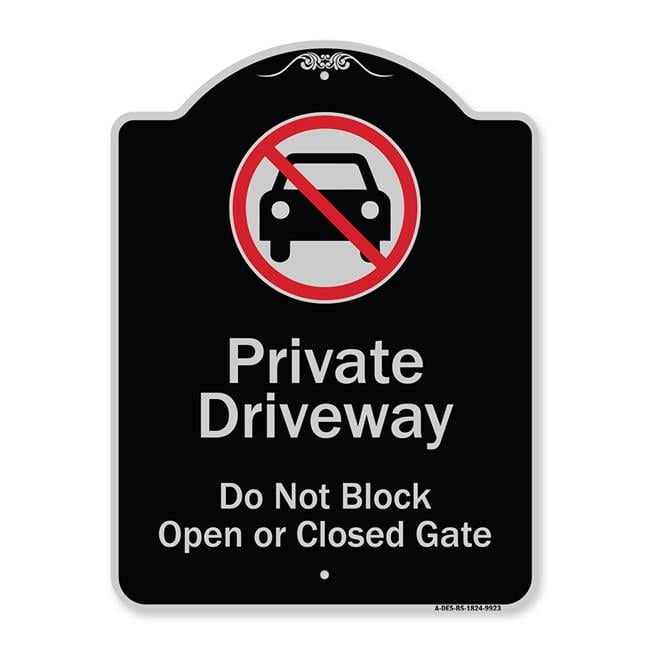 18 x 24 in. Designer Series Sign - Private Driveway Do Not Block Open ...