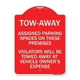 thumbnail image 1 of 18 x 24 in. Designer Series Sign - Tow Zone Assigned Parking Spaces on These Premises Violators Will Be Towed Away At Vehicle Owners Expense, Red & White, 1 of 1