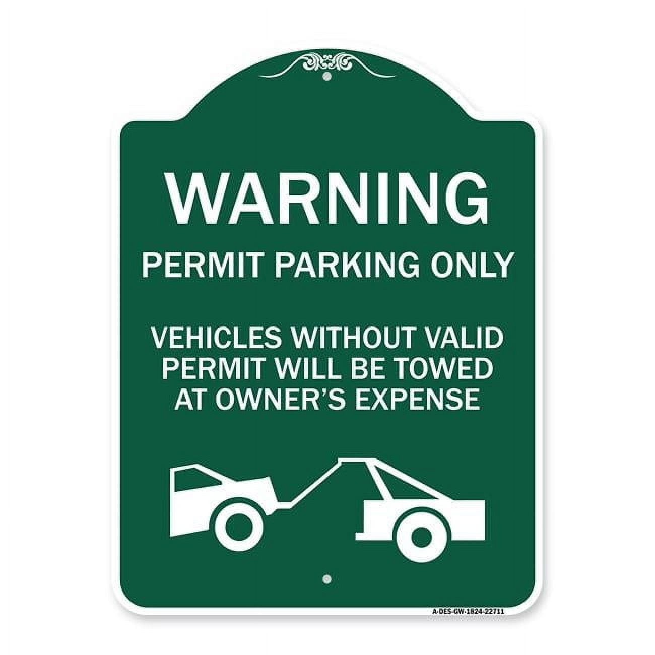 18 x 24 in. Designer Series Sign - Warning Permit Parking Only Vehicles ...