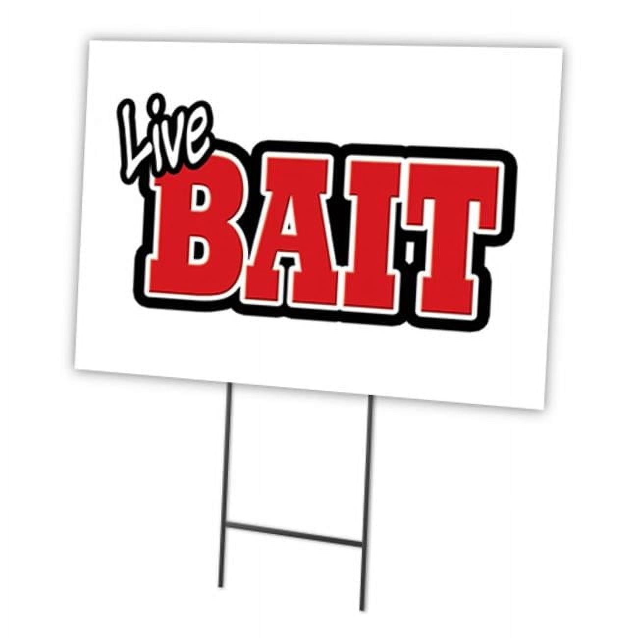 18 x 24 in. Live Bait Yard Sign & Stake - Walmart.com