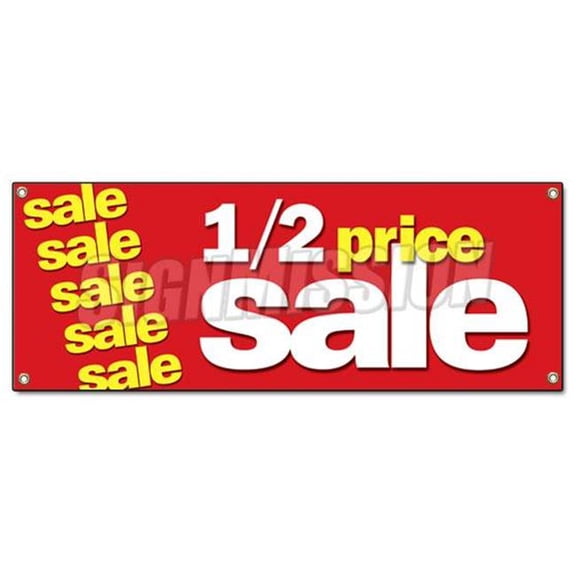 18 x 48 in. Half Price Sale Banner Sign